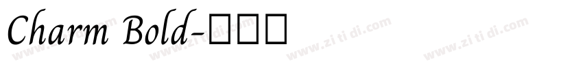 Charm Bold字体转换